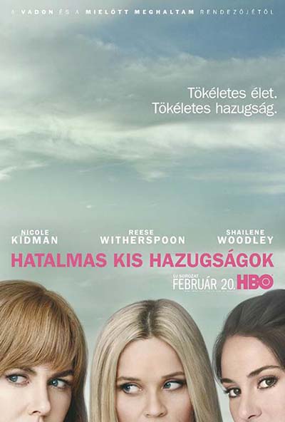 Reese Witherspoon, Nicole Kidman és még sorolhatnánk... február 20-án indul a Hatalmas kis hazugságok című minisorozat! - STYLENEWS - Kultúr-kitérő - hbo, nicole kidman, reese witherspoon, sorozat, 