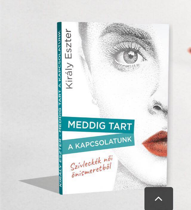 Király Eszter: Meddig tart a kapcsolatunk könyvajánló - STYLENEWS - Kultúr-kitérő - király eszter, könyvajánló, 