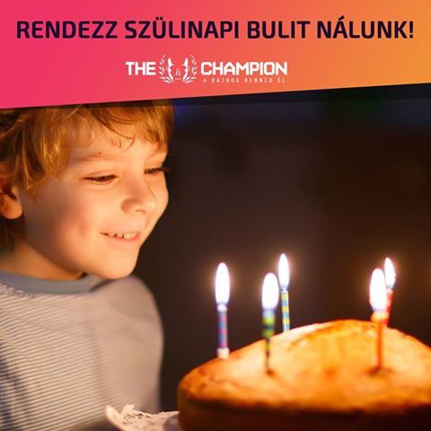 Egyedülálló szülinapozási lehetőség áprilisig! - STYLENEWS - Rendezvények - champion, gyerekek, szülinap, 