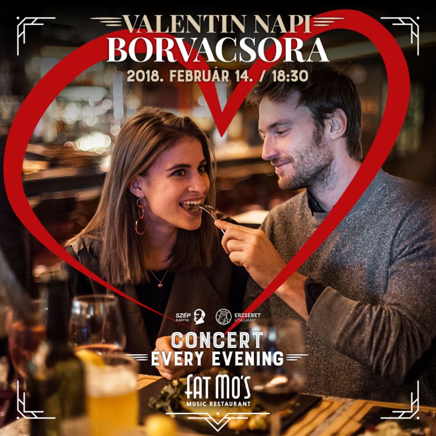 Exkluzív Valentin nap, Élőzene minden este! - DIVAT&STÍLUS - STYLENEWS - Fat Mos Band, Hot Jazz Band, Suri Imre, 