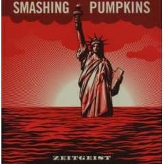 Smashing Pumpkins: Zeitgeist -  -  - Smashing Pumpkins: Zeitgeist, 