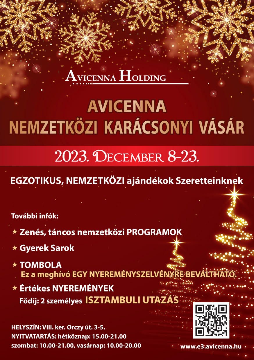 Avicenna Nemzetközi Karácsonyi Vásár – 16 Nap Karácsonyi Utazás a Föld Körül - STYLENEWS - Rendezvények - Avicenna, Karácsony, Karácsonyi vásár, vásár, 