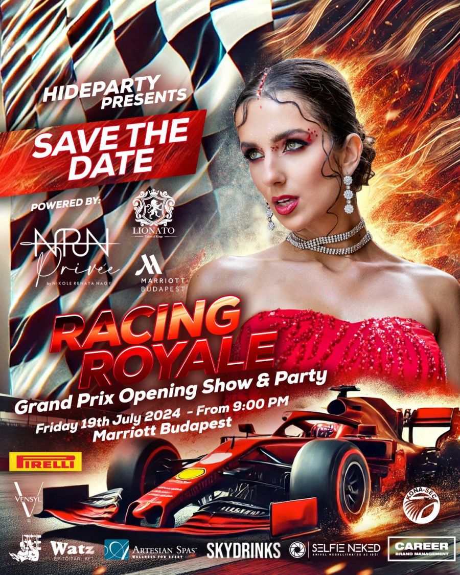 RACING ROYAL - Grand Prix Opening Show & Party - Rendezvények -  - forma 1, party, racing royal, 