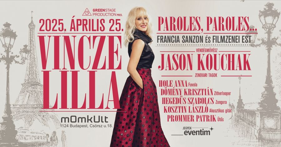 Vincze Lilla: szenvedély és elegancia francia sanzonokkal és filmzenékkel - STYLENEWS - Rendezvények - %3A Vincze Lilla, MOM Kult, Paroles%2C paroles, 