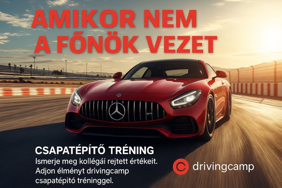 Csapatépítés padlógázzal – végre nem a főnök vezet! - STYLENEWS - Rendezvények - csapatépítő programok, drivingcamp, drivingcamp gokart, 