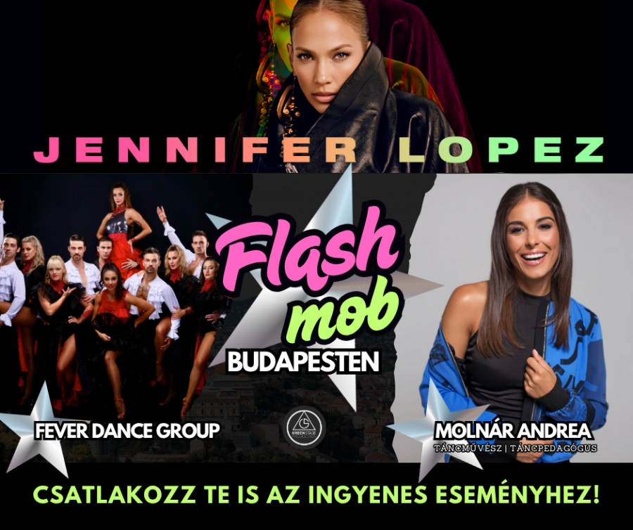 JLo-láz Budapesten: közös táncra hívják a rajongókat - STYLENEWS - Rendezvények - %23JLoLiveIn2025 %23greenstageproduction %23Jloflashmobbudapest %23FeverDanceGroup, flashmob, jlo, 