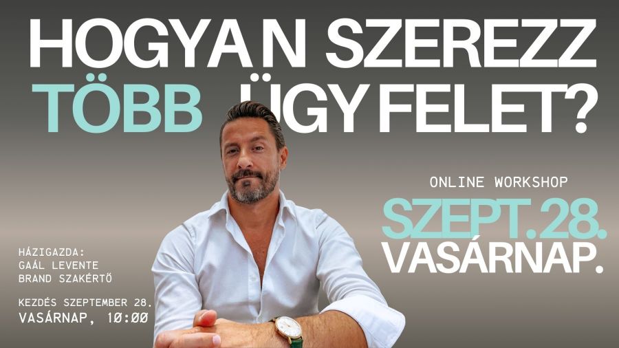 A baj soha nem az, ha nem tudunk valamit - STYLELIFE - Stylebusiness - brand, Gaál Levi, Gaál Levi - márka szakértő, on-line workshop, 