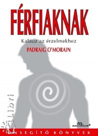 Férfiaknak - Fesztelen mindennapok -  - Férfiaknak, könyv, 