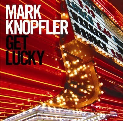 Mark Knopfler új albuma: Get Lucky - Fesztelen mindennapok -  - Billboard, Dire Straits, Get Lucky, Mark Knopfler, 