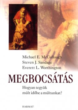 Megbocsátható a megcsalás? - Fesztelen mindennapok -  - érdekesség, kapcsolat, könyv, megbocsátás, szerelem, 