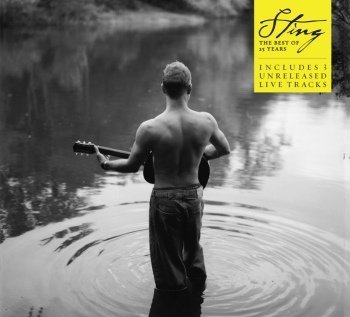 25 év egy Törékeny világban, avagy miért a szeretet az egyetlen… - Sting: The Best Of 25 Years (dupla cd kiadás) - Fesztelen mindennapok -  - ajánló, lemez, sting, válogatáslemez, zene, 