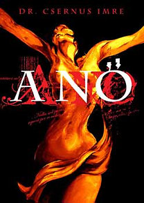 Dr. Csernus Imre: A NŐ - Fesztelen mindennapok -  - A NŐ, Csernus, Dr. Csernus Imre, könyvajánló, 