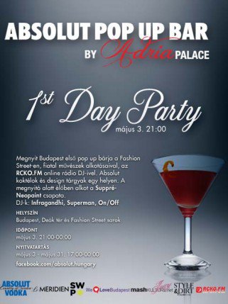 Absolut pop up bár a Fashion Streeten - STYLELIFE - Fesztelen mindennapok - Absolut, Absolut vodka, design, dj, Le Meridien, művészetek, pop up bár, rádió, 