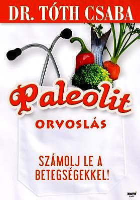 Számolj le a betegségekkel! - KERESD A NŐT  -  - +%C3%A9trend, +di%C3%A9ta, +eg%C3%A9szs%C3%A9g, +paleolit, cukorbetegs%C3%A9g, 