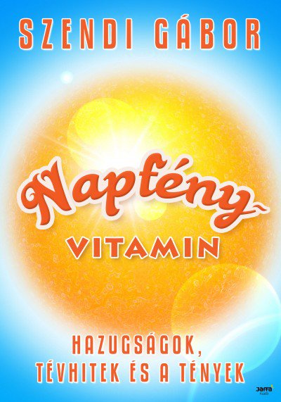 A napozás nem káros, hanem maga a vitamin! - KERESD A NŐT  -  - 