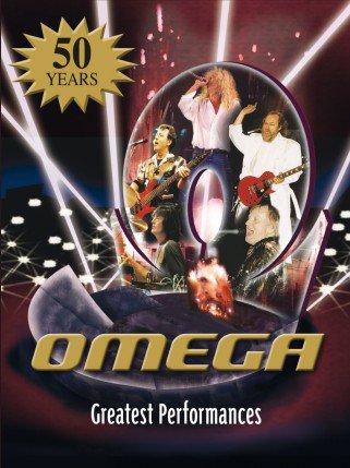 Ismét nem vonul vissza az Omega - Fesztelen mindennapok -  - +Greatest+Performances, Omega, 