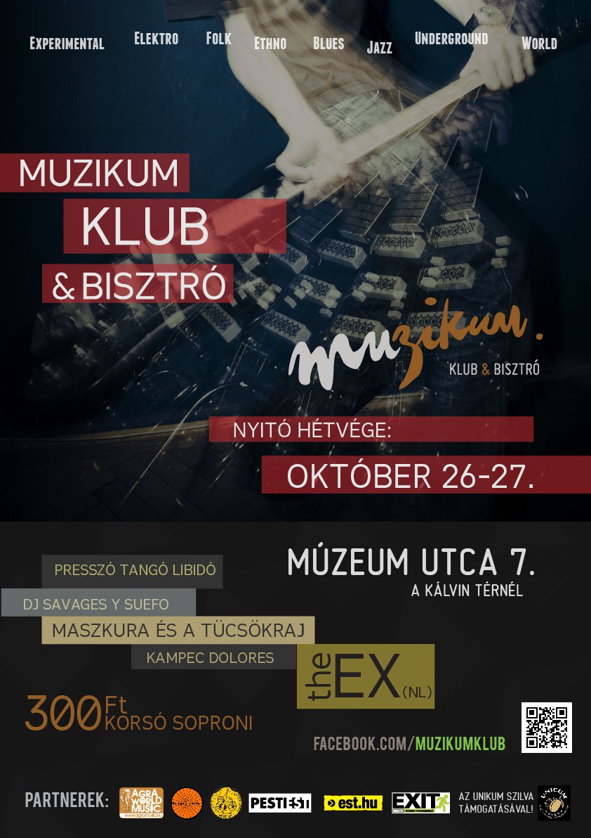Hoppá! Új klub Budapesten! - STYLELIFE - Fesztelen mindennapok - ++Muzikum, +Kampec+Dolores, Maszkura+%C3%A9s+a+T%C3%BCcs%C3%B6kraj, 