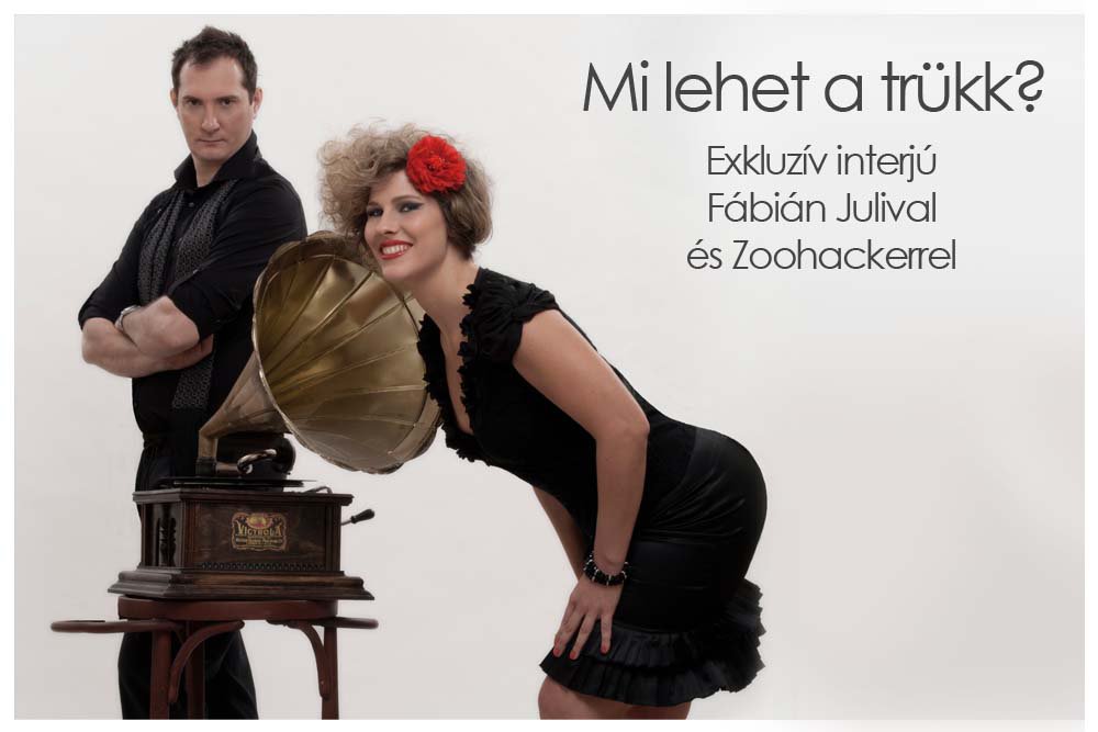 Mi lehet a trükk? - Interjúk -  - Fábián Juli, interjú, zoohacker, 