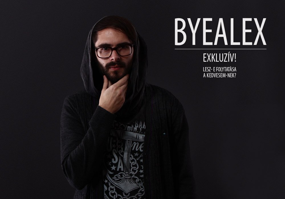 ByeAlex exkluzív! - Interjúk -  - byealex, eurovízió, interjú, kedvesem, 