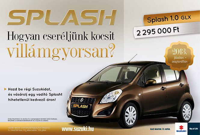 Új szezon, vadonatúj darabok! -  -  - suzuki, Suzuki Splash, 
