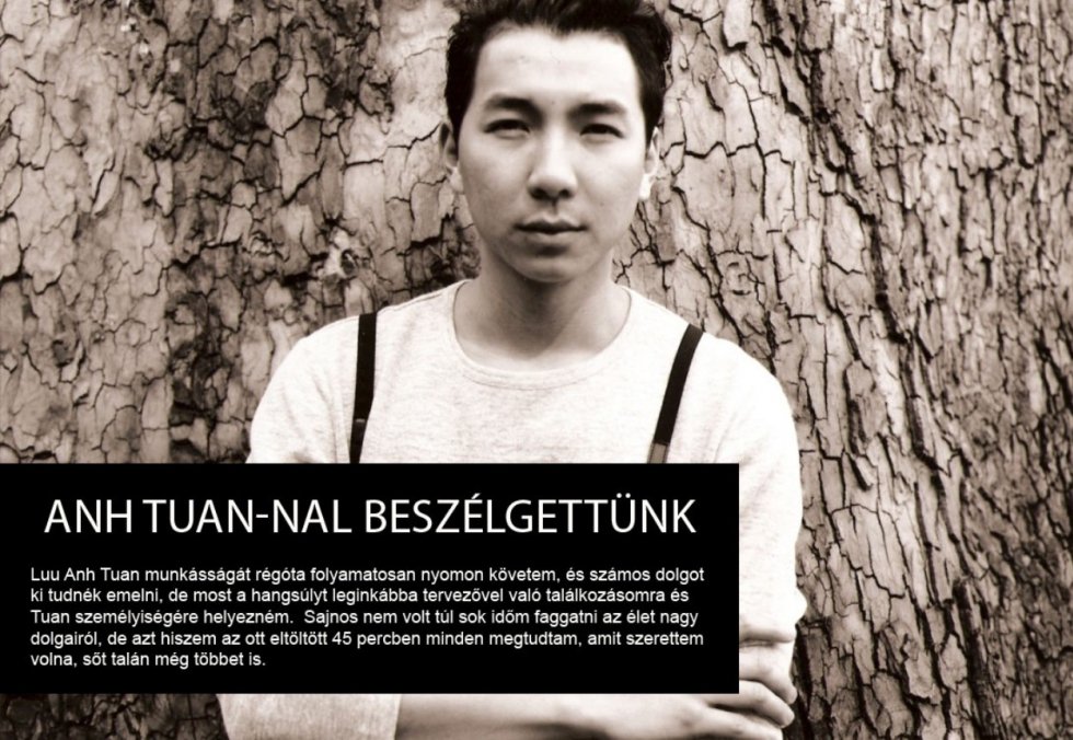 Anh Tuannal beszélgettünk - STYLENEWS - Interjúk - anh tuan, interjú, 