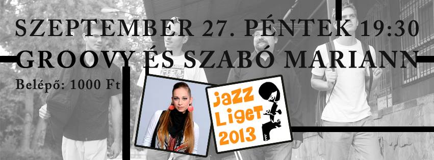 Hoppá! Két X-Faktoros hölgy testközelből! - STYLENEWS - Rendezvények - Groovy, Jazzliget, koncert, MAZSI, Szabó Mariann, 