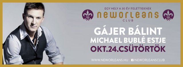 Különleges koncertet ad csütörtökön a The Voice sztárja! - STYLENEWS - Rendezvények - Gájer Bálint, koncert, New Orleans Club, 