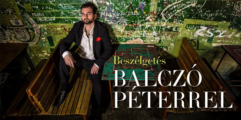 Beszélgetés Balczó Péterrel - Interjúk -  - balczó péter, interjú, 