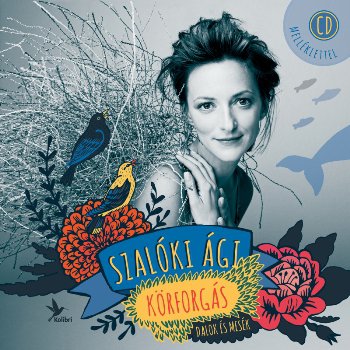 Ma délután Körforgás Szalóki Ágival - STYLENEWS - Rendezvények - lemezbemutató, szalóki ági, trafó, 