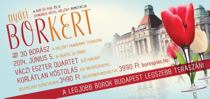 Nyári Borkert a Gellértben - STYLENEWS - Rendezvények - borkert, gellért, gellért szálló, rendezvény, 