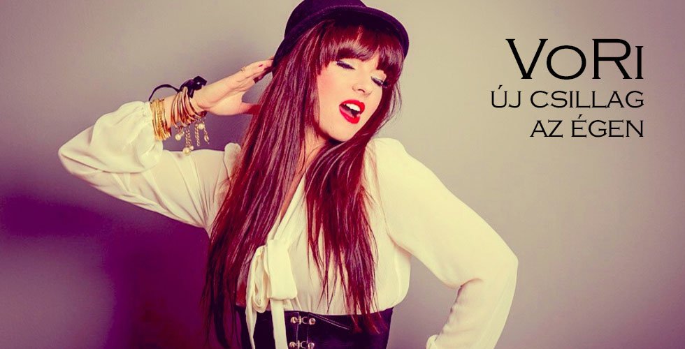 VoRi, új csillag az égen - STYLENEWS - Interjúk - interjú, VoRi, 