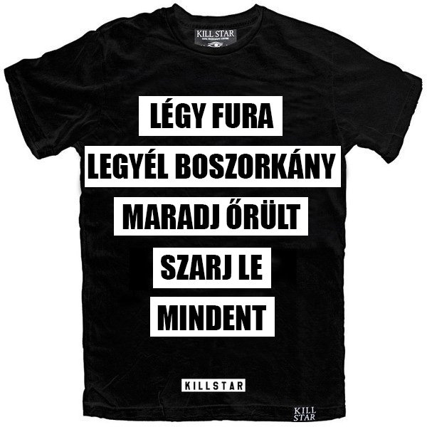 Ha a pólófelirataid magyarul lennének - DIVAT&STÍLUS - Fesztelen mindennapok - styledrops, 