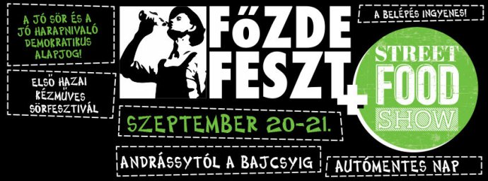 Irány a Főzdefeszt! - STYLENEWS - Rendezvények - főzdefeszt, rendezvény, sör, street food show, 