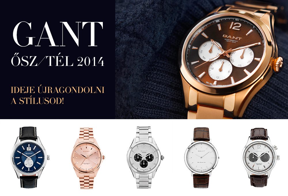 Minőség megfizethető áron -  -  - 2014, gant, gant óra, óra, ősz/tél, 