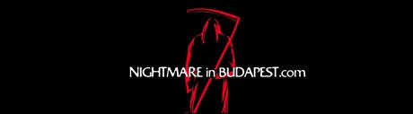 Nightmare in Budapest - Fesztelen mindennapok -  - horror, horror háza, Nightmare in Budapest, 