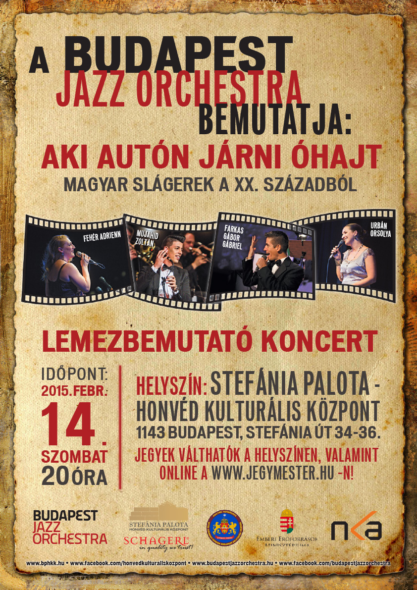 Aki autón járni óhajt - Rendezvények -  - budapest jazz orchestra, fehér adrienn, gábriel, mujahid zoli, urbán orsi, 