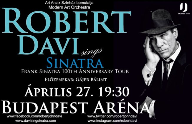 Robert Davi Sinatra bőrébe bújik - Rendezvények - Kultúr-kitérő - frank sinatra, gájer bálint, koncert, rendezvény, robert davi, 