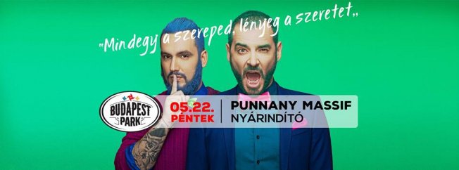Punnany Massif nyárindító a Parkban - STYLENEWS - Rendezvények - budapest park, koncert, kultúra, program, punnany massif, rendezvény, zene, 