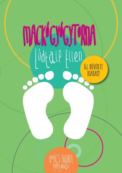 A „Mackógyógytorna lúdtalp ellen” című könyv  több mint, egy lúdtalp torna otthonra - Stylekids -  - lúdtalp, mackórendelő, stylekids, 