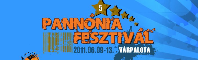 Hírek a Pannónia Fesztiválról -  -  - nyár, Pannonia Fesztivál, programok, 