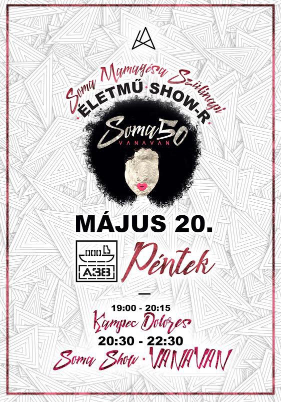 Soma 50 az A38 hajón - STYLENEWS - Rendezvények - a38, mamagésa, soma, születésnap, 