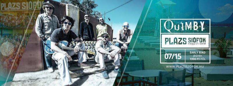 Mediterrán Quimby koncert a PLÁZS-on - STYLENEWS - Rendezvények - koncert, plázs siófok, quimby, 