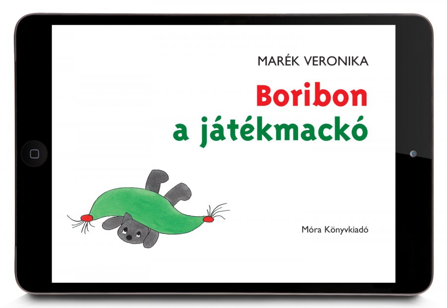 Digitális formában jelenik meg a Boribon, a játékmackó - STYLENEWS - Kultúr-kitérő - boribon, könyv, mese, 